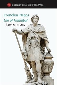 Cornelius Nepos, Life of Hannibal - Bret Mulligan