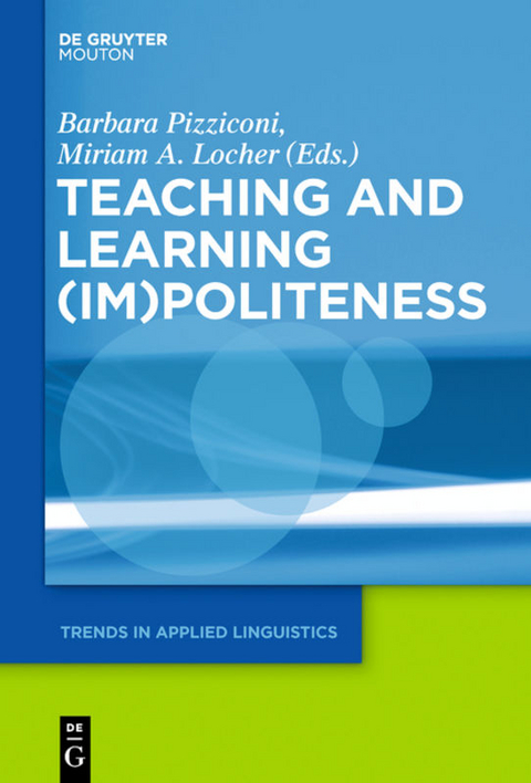 Teaching and Learning (Im)Politeness - 