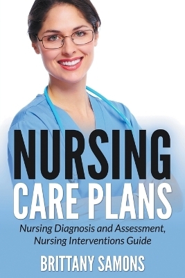 Nursing Care Plans - Brittany Samons