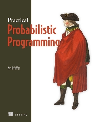 Practical Probabilistic Programming - Ava Pfeffer