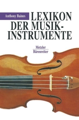 Lexikon der Musikinstrumente - Anthony Baines