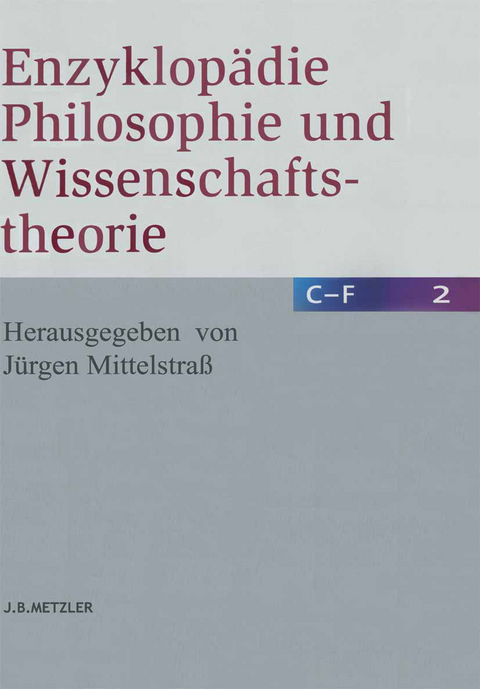 Enzyklopädie Philosophie und Wissenschaftstheorie - 