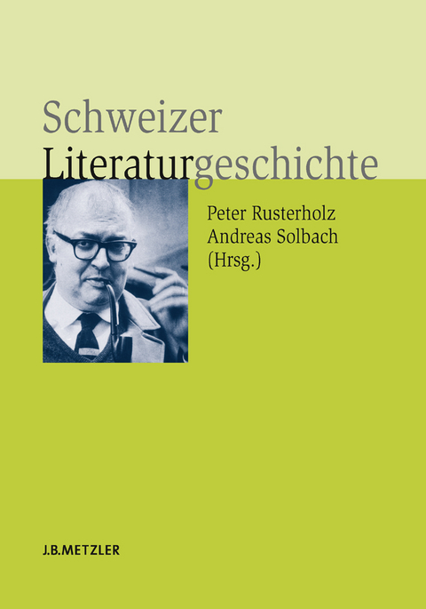 Schweizer Literaturgeschichte - 