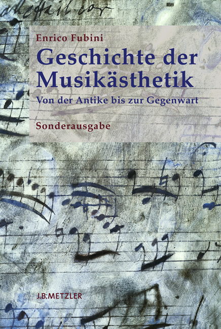 Geschichte der Musikästhetik - Enrico Fubini