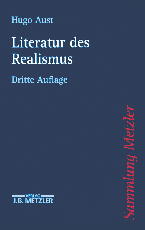 Literatur des Realismus - Hugo Aust