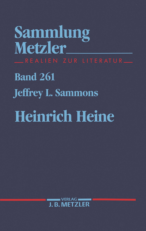 Heinrich Heine - Jeffrey L. Sammons