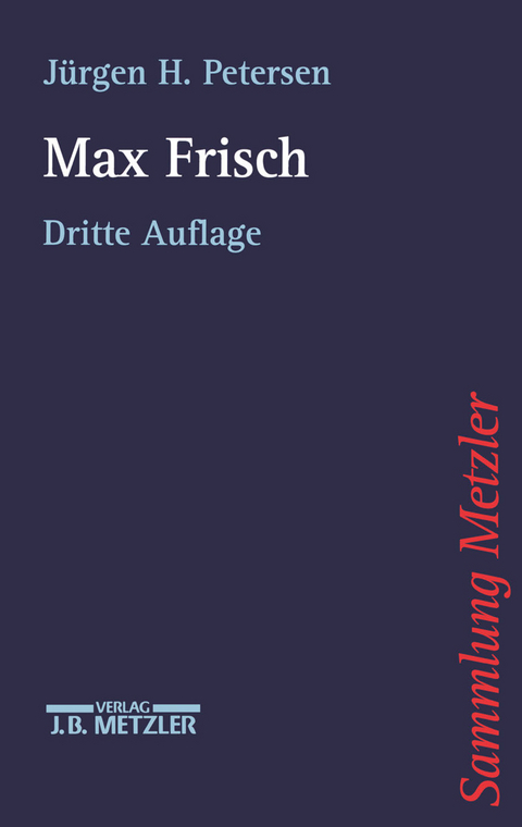 Max Frisch - Jürgen H. Petersen