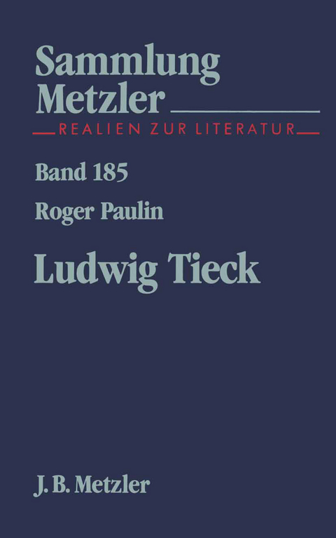 Ludwig Tieck - Roger Paulin