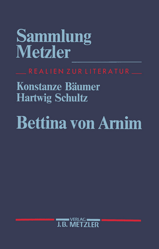 Bettina von Arnim - Konstanze Bäumer; Hartwig Schultz