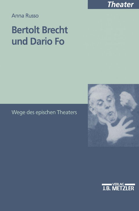 Bertolt Brecht und Dario Fo - Anna Russo