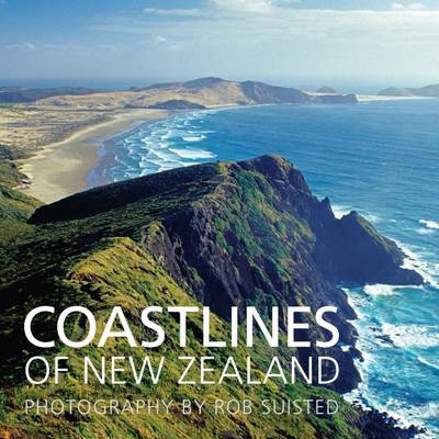 Coastlines of New Zealand - Alison Dench &amp Suisted;  Rob
