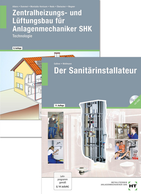 Paketangebot Der Sanitärinstallateur + Zentralheizungs- und Lüftungsbau für Anlagenmechaniker - Joachim Albers, Rainer Dommel, Alfons Gaßner, Henry Montaldo-Ventsam, Harald Nedo, Eugen Übelacker, Josef Wagner