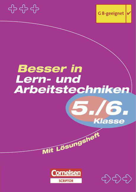 Besser in allen Fächern. Sekundarstufe I / 5./6. Schuljahr - Lern- und Arbeitstechniken - Ralf Dornbusch, Christine Fricke, Verena Speer-Ramlow