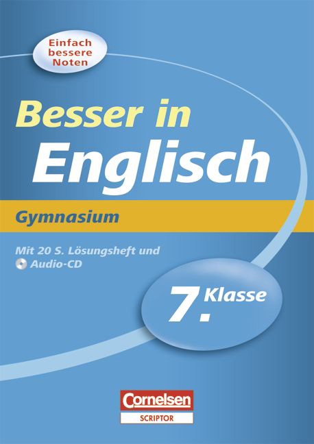 Besser in der Sekundarstufe I - Gymnasium / 7. Schuljahr - Übungsbuch mit separatem Lösungsheft (20 S.) und Hör-CD - Eva Werner