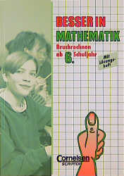 Besser in Mathe / Bisherige Ausgabe / Bruchrechnen - Roland Zerpies