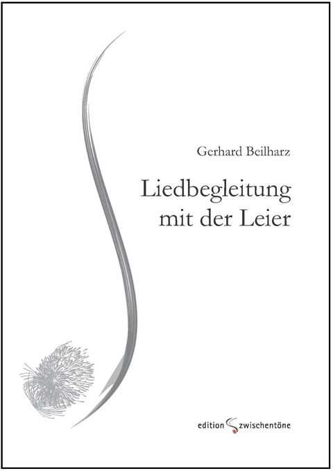 Liedbegleitung mit der Leier - Gerhard Beilharz