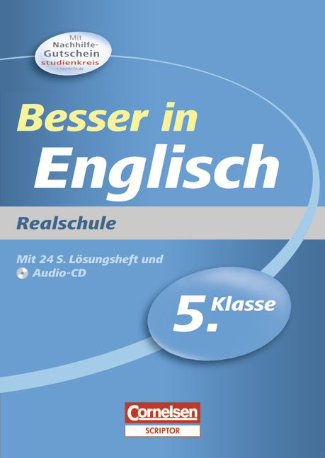 Besser in der Sekundarstufe I - Realschule / 5. Schuljahr - Übungsbuch mit separatem Lösungsheft (24 S.) und Hör-CD - Ingrid Preedy