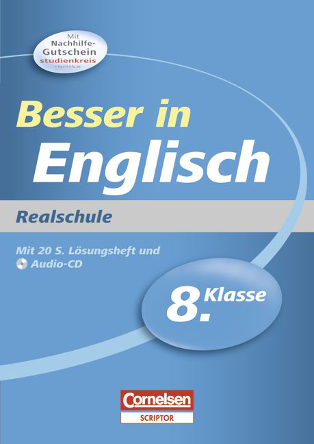 Besser in der Sekundarstufe I - Realschule / 8. Schuljahr - Übungsbuch mit separatem Lösungsheft (20 S.) und Hör-CD - Ingrid Preedy, Brigitte Seidl