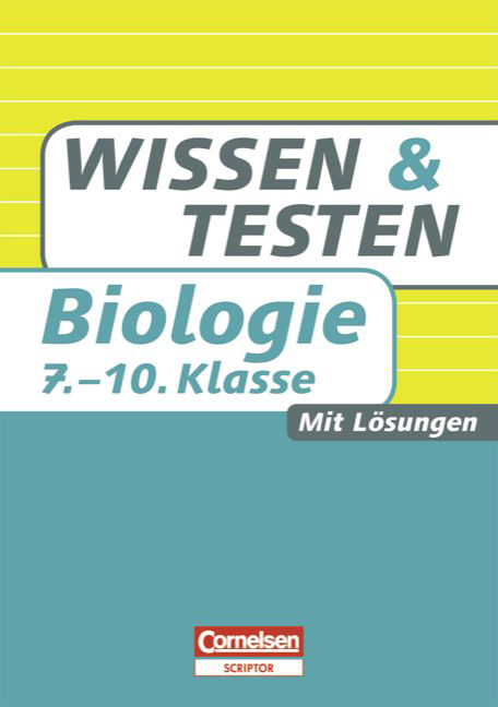 Wissen und Testen / 7.-10. Schuljahr - Buch mit Lösungen - Walter Kleesattel