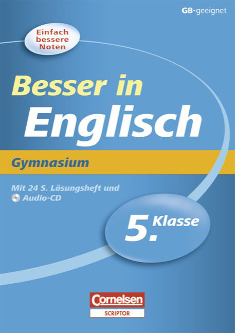 Besser in der Sekundarstufe I - Gymnasium / 5. Schuljahr - Übungsbuch mit separatem Lösungsheft (24 S.) und Hör-CD - Ingrid Preedy