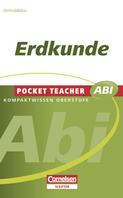 Pocket Teacher Abi. Sekundarstufe II - Neubearbeitung / Erdkunde - Peter Fischer, Manfred Koch