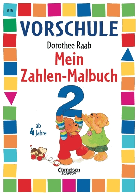 Mein Zahlen-Malbuch - Dorothee Raab
