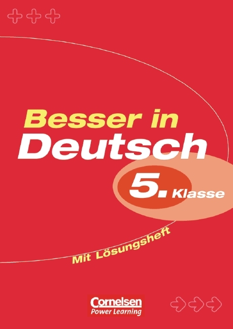 Besser in Deutsch. Sekundarstufe I - Peter Kohrs