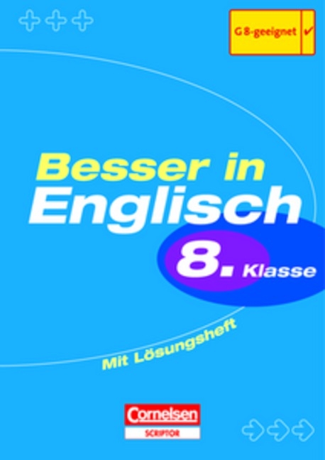 Besser in Englisch. Sekundarstufe I / 8. Schuljahr - Übungsbuch mit separatem Lösungsheft (12 S.) - David Clarke, Ingrid Preedy