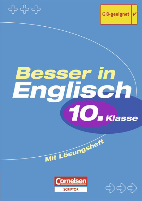 Besser in Englisch. Sekundarstufe I / 10. Schuljahr - Übungsbuch mit separatem Lösungsheft (12 S.) - Patricia East, Brian McCredie