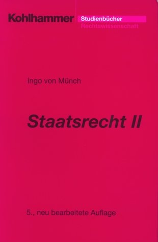 Staatsrecht II - Ingo Von Munch