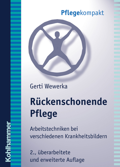 Rückenschonende Pflege - Gerti Wewerka