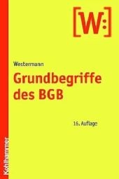 Grundbegriffe des BGB - Harm Peter Westermann