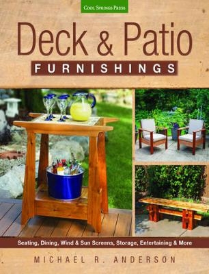 Deck & Patio Furnishings - Michael R. Anderson