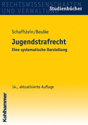 Jugendstrafrecht - Friedrich Schaffstein, Werner Beulke