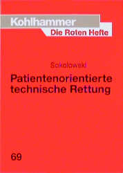 Patientenorientierte Technische Rettung - Falko Sokolowski