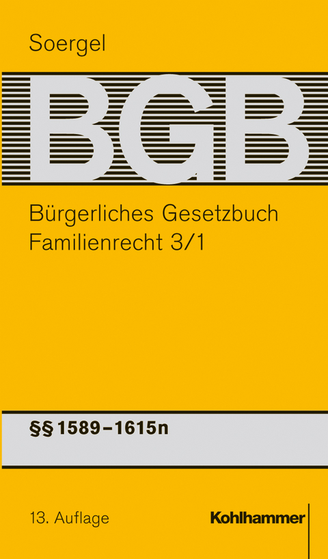 Bürgerliches Gesetzbuch mit Einführungsgesetz und Nebengesetzen (BGB) - Saskia Lettmaier, Adrian Schmidt-Recla, Maximilian Seibl, Michael Matthiessen