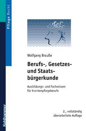 Berufs-, Gesetzes- und Staatsbürgerkunde - Wolfgang Brausse