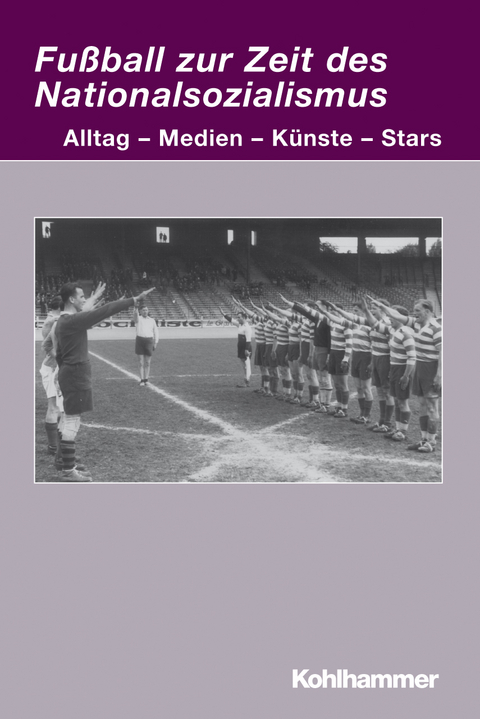 Fußball zur Zeit des Nationalsozialismus - 