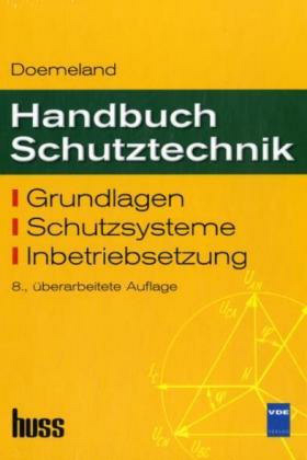 Handbuch Schutztechnik - Wolfgang Doemeland, Karsten Götz