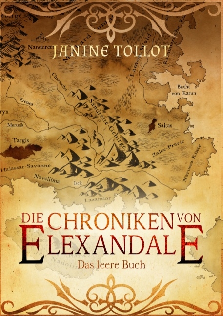 Die Chroniken von Elexandale - Janine Tollot