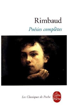 Poesies completes - Arthur Rimbaud