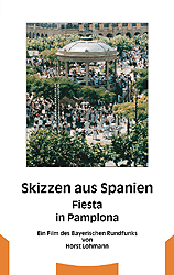 Skizzen aus Spanien / Fiesta in Pamplona - Horst Lohmann