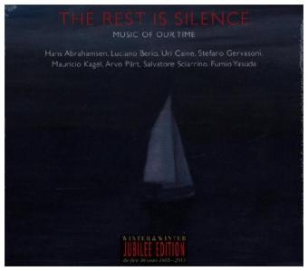 The Rest Is Silence, 1 Audio-CD (Jubilee Edition) - 