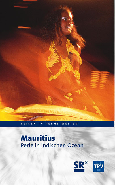 Mauritius - Perle im Indischen Ozean - Reinhard Neubrech