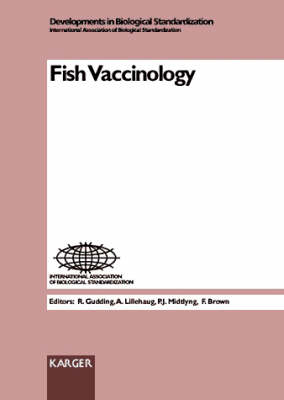 Developments in Biological Standardization. Siehe auch: Progress in Immunobiological Standardization / Symposia Series in Immunobiological Standardization / Fish Vaccinology - 