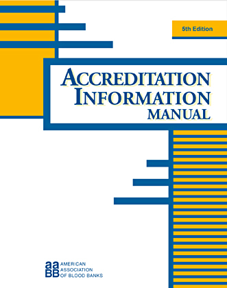 Accreditation Information Manual