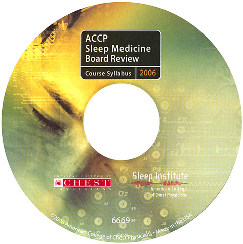 ACCP Sleep Medicine Board Review 2006