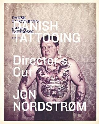 Danish Tattooing - Jon Nordstr°m