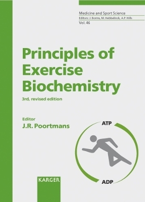 Medicine and Sport Science / Principles of Exercise Biochemistry - 