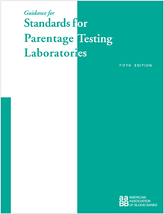 Guidance for Standards for Parentage Testing Laboratories